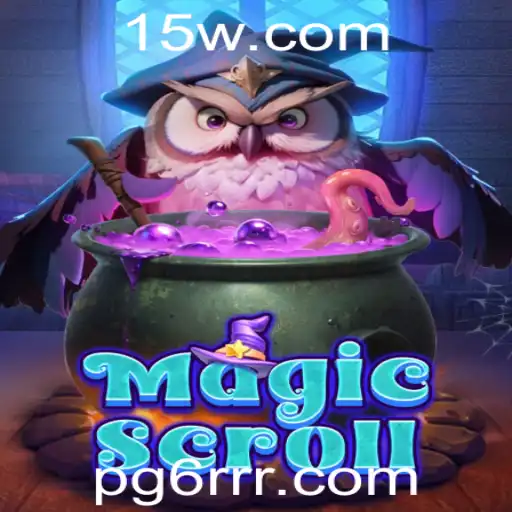 Explorando o Mundo Mágico de MagicScroll: Uma Aventura Inesquecível
